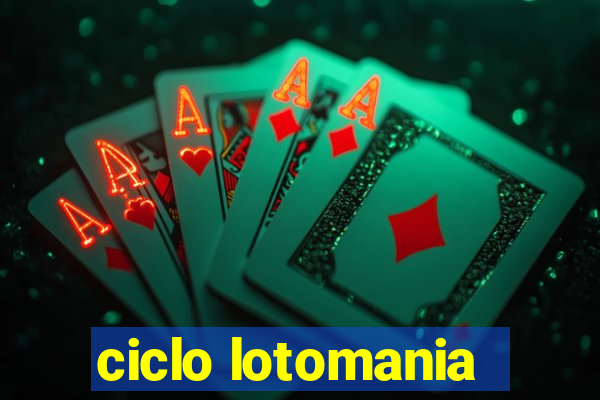 ciclo lotomania